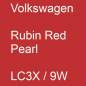 Preview: Volkswagen, Rubin Red Pearl, LC3X / 9W.